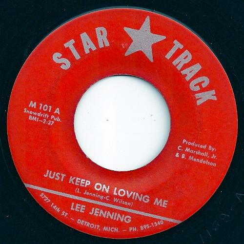Lee Jennings - Just Keep On Loving Me