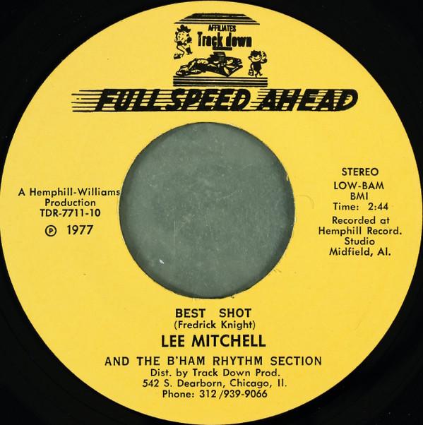Lee Mitchell, The Birmingham Rhythm Section - Best Shot / So Called Friends