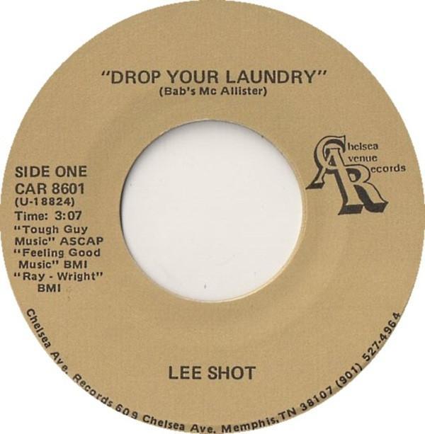 Lee Shot Williams - Drop Your Laundry