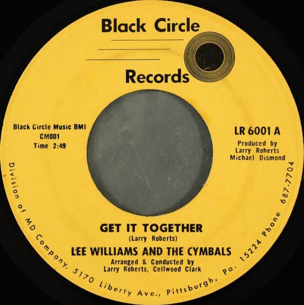 Lee Williams and the Cymbals - Get It Together / I Can Make Mistakes Too