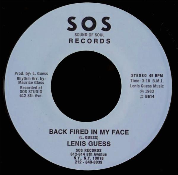 Lenis Guess - Back Fired In My Face