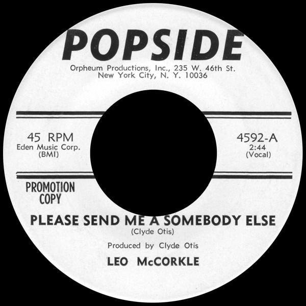 Leo McCorkle - Please Send Me A Somebody Else