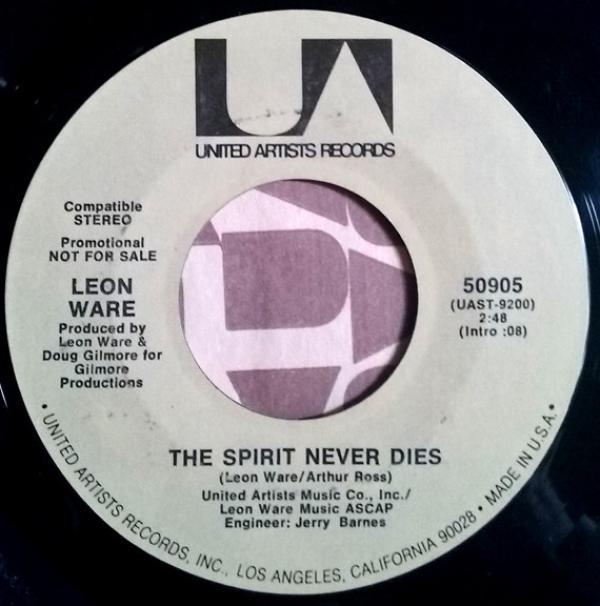 Leon Ware - The Spirit Never Dies