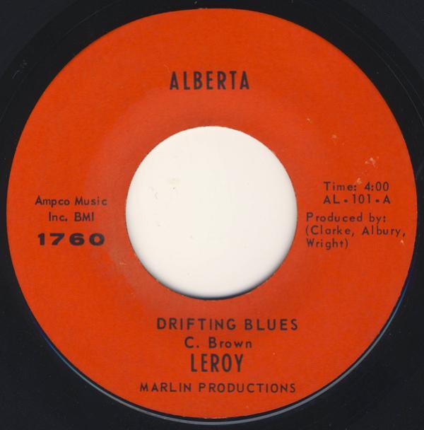 Leroy (27) - Drifting Blues / Life's A Long, Hard, Dusty Road