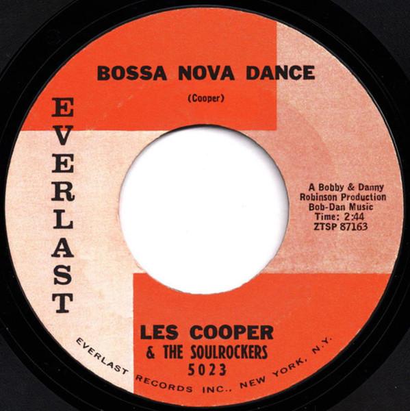 Les Cooper And His Soul Rockers - Bossa Nova Dance / Garbage Can