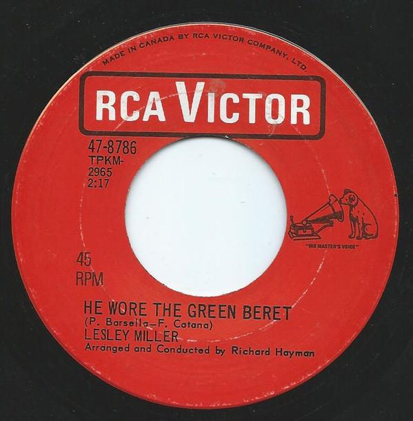 Lesley Miller - He Wore The Green Beret / (You Got A Way Of) Bringin' Out My Tears