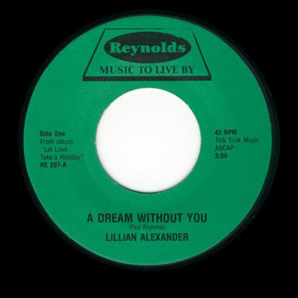Lillian Alexander - A Dream Without You / Can You Feel It