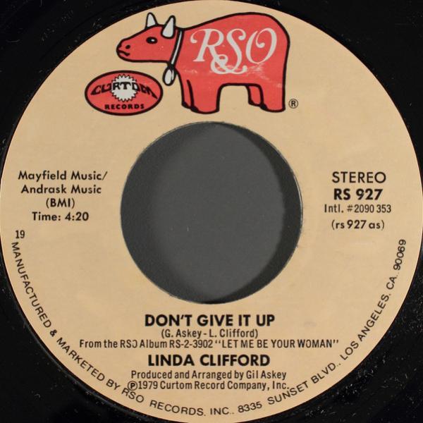 Linda Clifford - Don't Give It Up / Don't Let Me Have Another Bad Dream