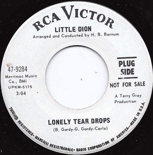 Little Dion - Lonely Tear Drops / Ten Feet Tall