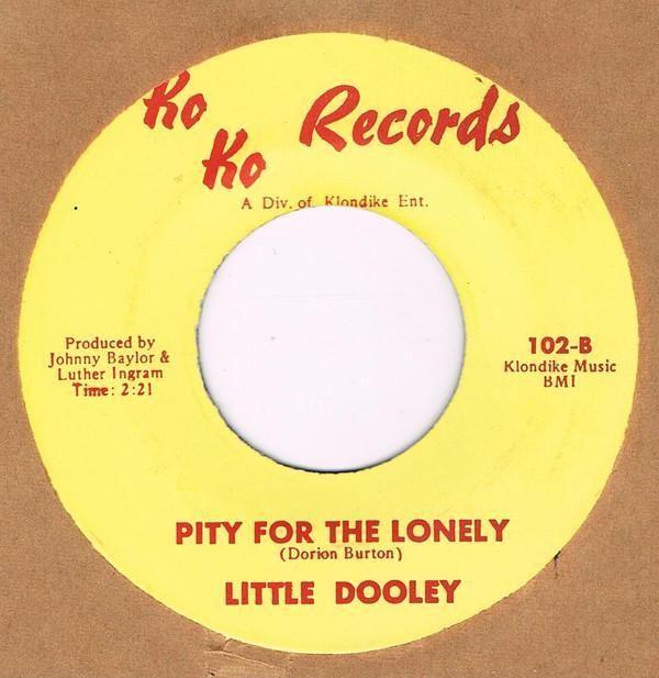 Little Dooley - Just Like A Child / Pity For The Lonely