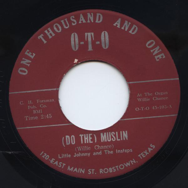 Little Johnny And The Insteps - (Do The) Muslin / It's All Over (I'm Glad)