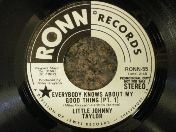 Little Johnny Taylor - Everybody Knows About My Good Thing