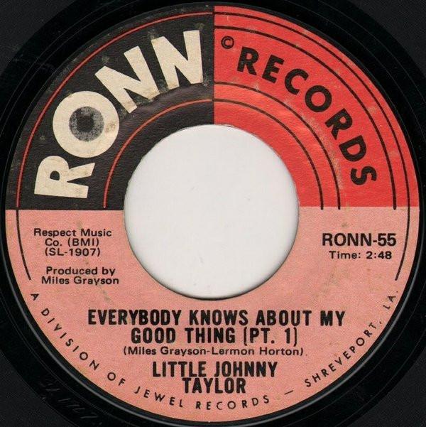 Little Johnny Taylor - Everybody Knows About My Good Thing