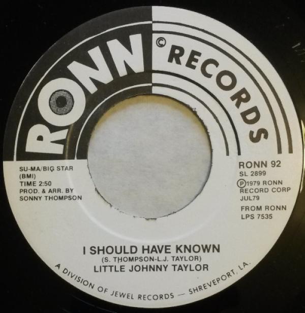 Little Johnny Taylor - I Should Have Known