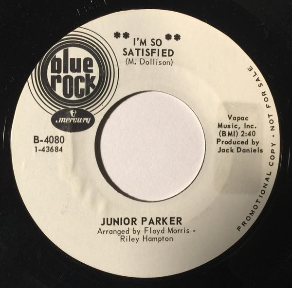 Little Junior Parker - I'm So Satisfied