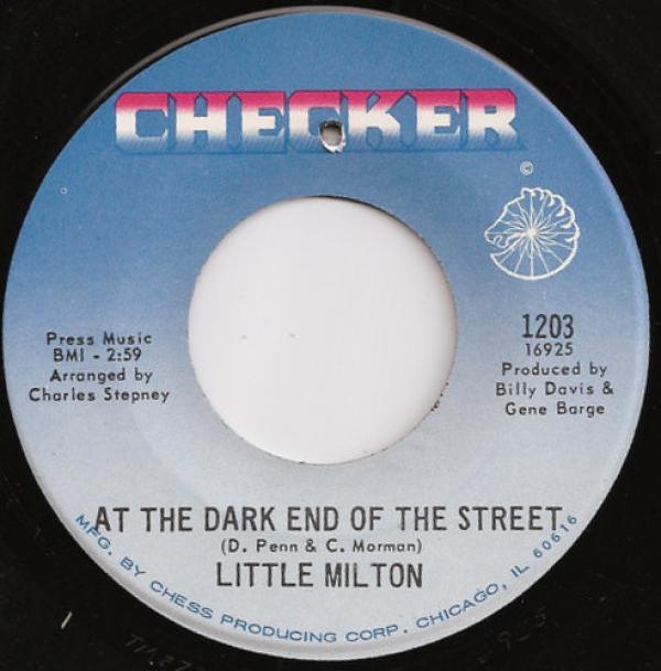 Little Milton - At The Dark End Of The Street / I Who Have Nothing