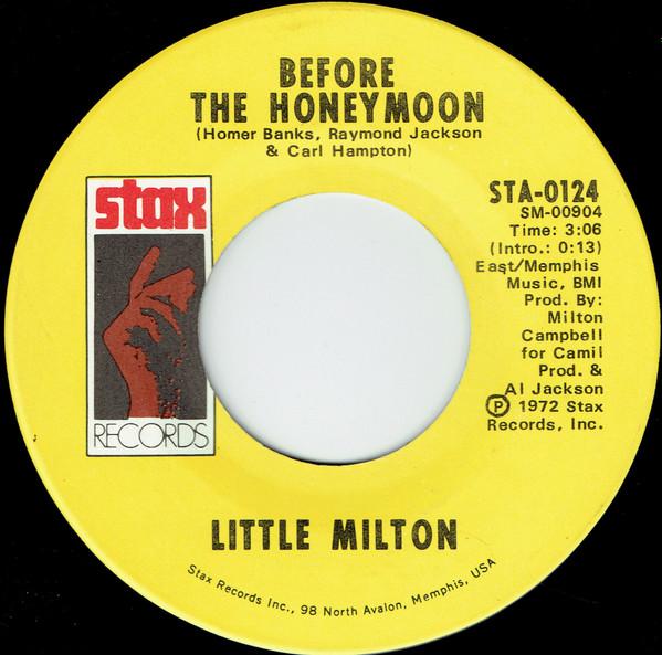 Little Milton - Before The Honeymoon