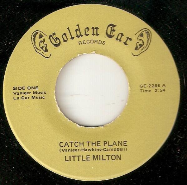 Little Milton - Catch The Plane