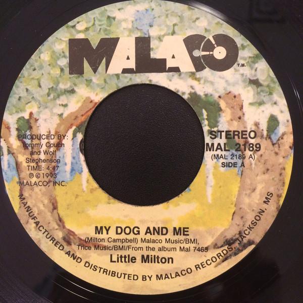 Little Milton - My Dog And Me