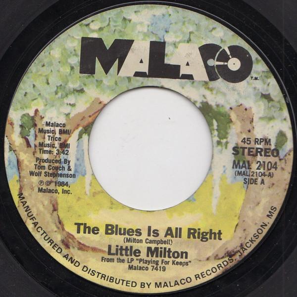 Little Milton - The Blues Is Alright