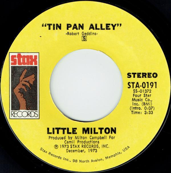 Little Milton - Tin Pan Alley / Sweet Woman Of Mine