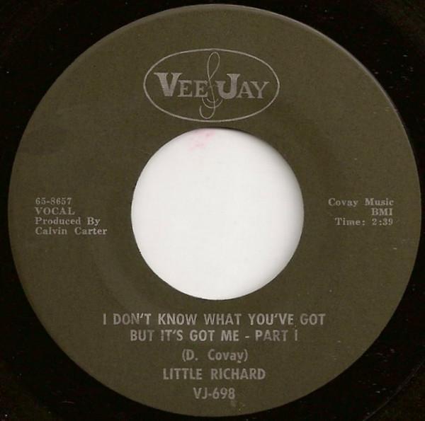 Little Richard - I Don't Know What You've Got But It's Got Me