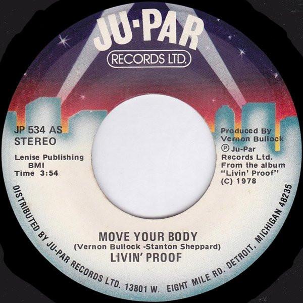 Livin' Proof (3) - Move Your Body