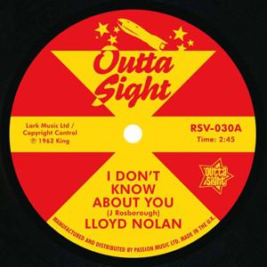 Lloyd Nolan (2), Rodger Green - I Don't Know About You / Betty Mae
