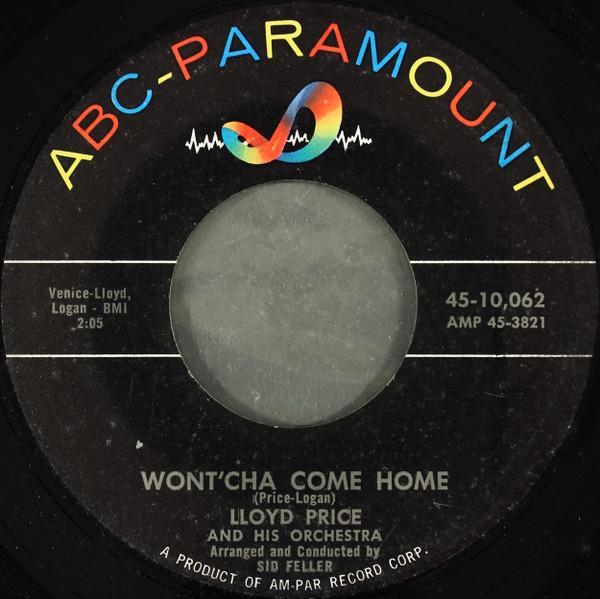 Lloyd Price And His Orchestra - Wont'cha Come Home / Come Into My Heart