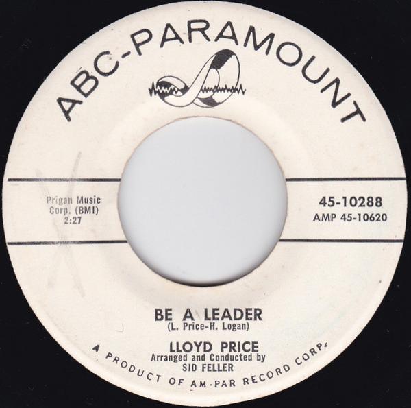 Lloyd Price - Be A Leader / 'Nother Fairy Tale
