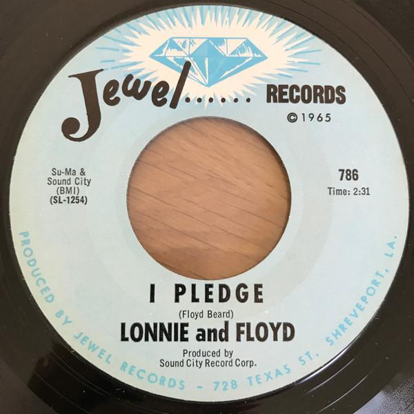 Lonnie And Floyd - I Pledge