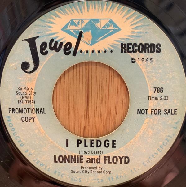 Lonnie And Floyd - I Pledge
