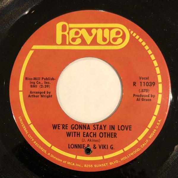 Lonnie B. (3), Viki G. - We’re Gonna Stay In Love With Each Other