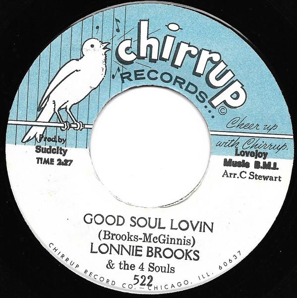 Lonnie Brooks & The 4 Souls - Good Soul Lovin / Soul Meeting