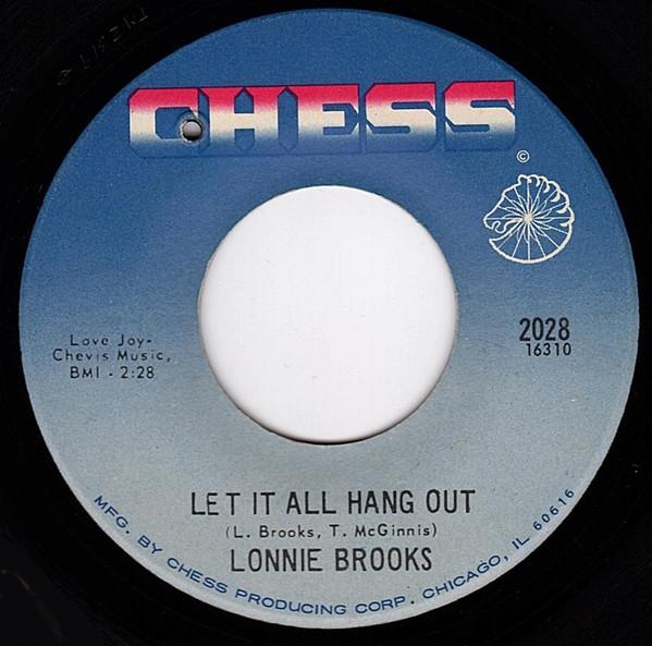 Lonnie Brooks - Let It All Hang Out / One Sunny Day