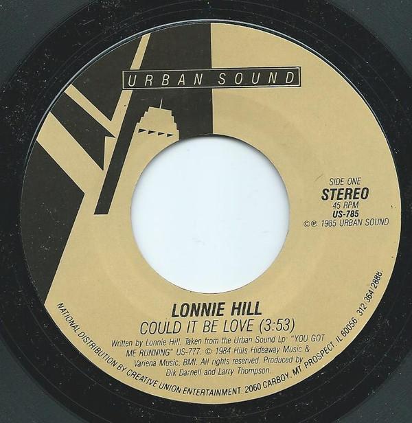 Lonnie Hill - Could it Be Love