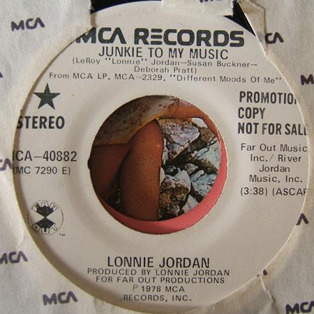 Lonnie Jordan - Junkie To My Music