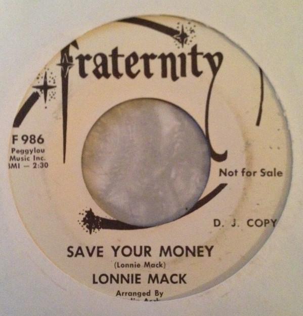 Lonnie Mack - Save Your Money