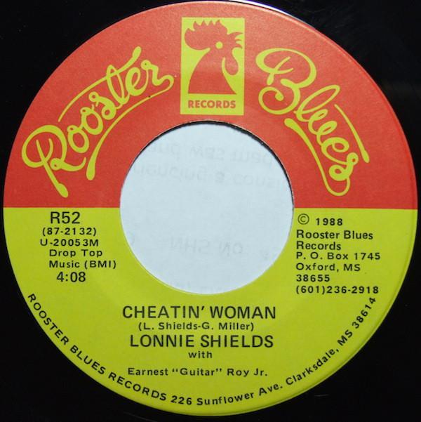 Lonnie Shields - Cheatin' Woman