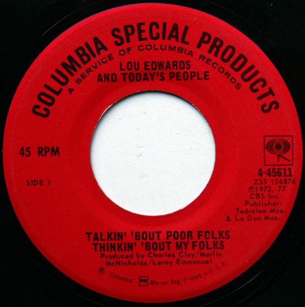 Lou Edwards And Today's People - Talkin' 'Bout Poor Folks Thinkin' 'Bout My Folks