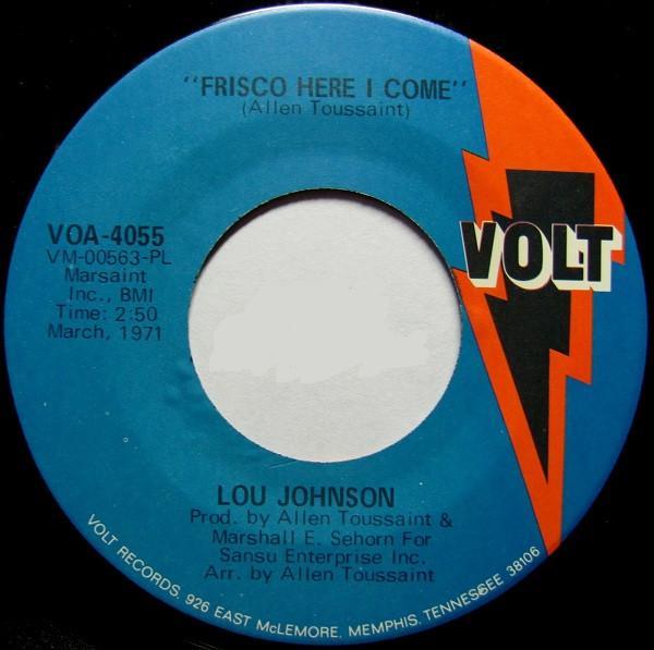 Lou Johnson - Frisco Here I Come / Who Am I