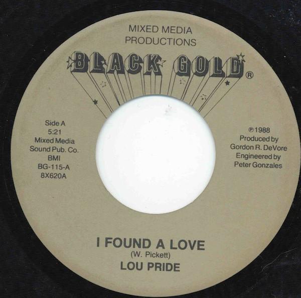Lou Pride - I Found A Love