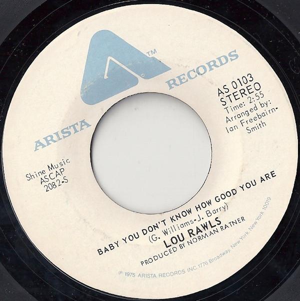 Lou Rawls - Baby You Don't Know How Good You Are
