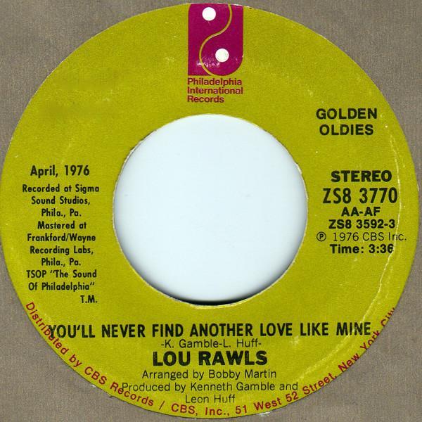 Lou Rawls - You'll Never Find Another Love Like Mine / One Life To Live