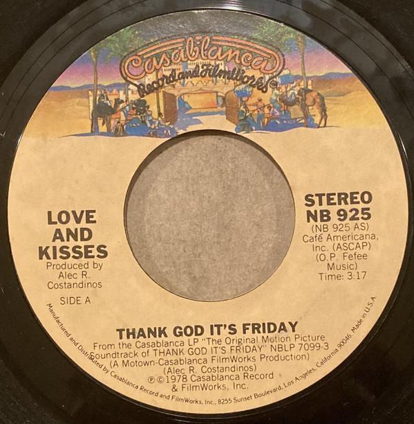 Love & Kisses - Thank God It's Friday / You're The Most Precious Thing In My Life
