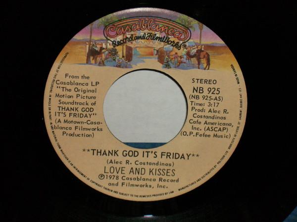 Love & Kisses - Thank God It's Friday