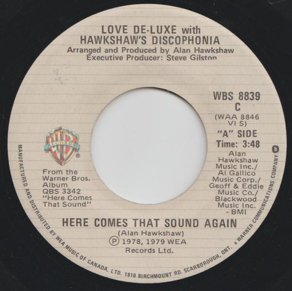 Love De-Luxe, Hawkshaw's Discophonia - Here Comes That Sound Again