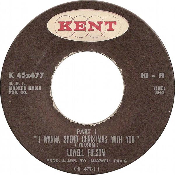 Lowell Fulson - I Wanna Spend Christmas With You