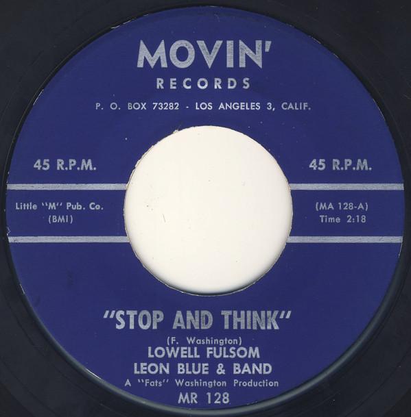 Lowell Fulson, Leon Blue - Stop And Think