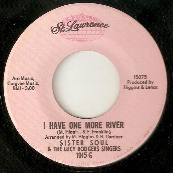 Lucy Rodgers, The Lucy Rodgers Singers - I Have One More River